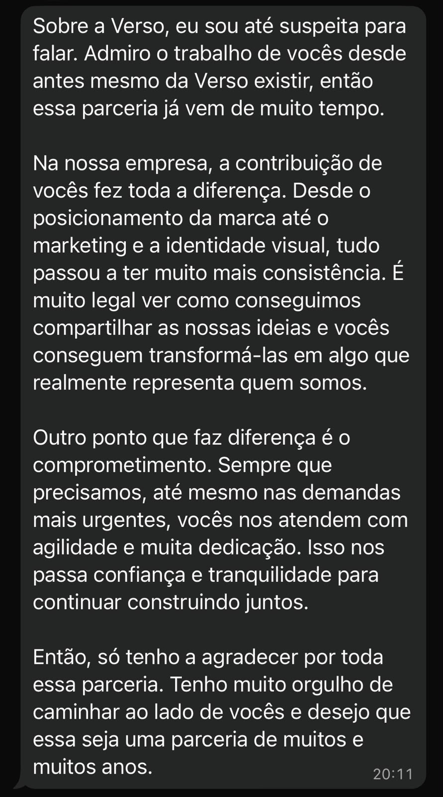 Depoimento de cliente sobre a parceria com a Verso